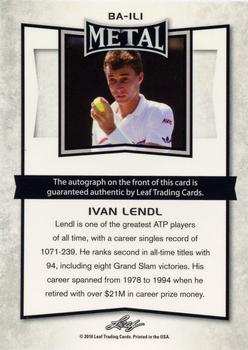 2016 Leaf Metal #BA-IL1 Ivan Lendl Back