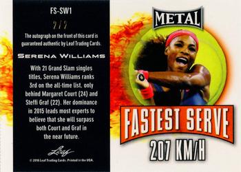2016 Leaf Metal - Fastest Serve Autographs Red #FS-SW1 Serena Williams Back
