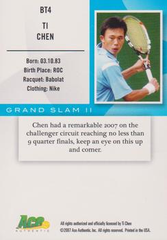 2008 Ace Authentic Grand Slam II #BT4 Ti Chen Back
