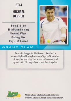 2008 Ace Authentic Grand Slam II #BT14 Michael Berrer Back
