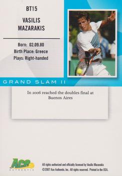 2008 Ace Authentic Grand Slam II #BT15 Vasilis Mazarakis Back