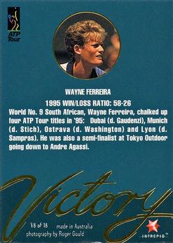 1996 Intrepid Blitz ATP - Victory! #V8 Wayne Ferreira Back