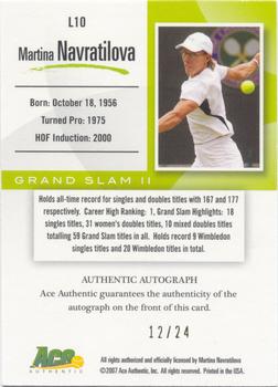 2008 Ace Authentic Grand Slam II - Legends Autographs Gold #L10 Martina Navratilova Back