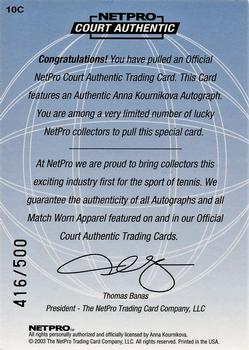 2003 NetPro International Series - Court Authentic Series C #10C Anna Kournikova Back