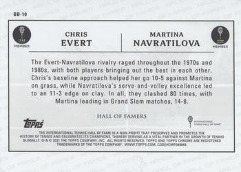 2021 Topps Chrome - Battle of the Baselines #BB-10 Chris Evert  /Martina Navratilova Back