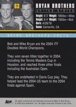 2005 Ace Authentic Debut Edition #63 Bryan Brothers (Bob Bryan / Mike Bryan) Back