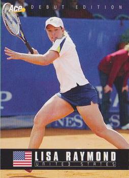 2005 Ace Authentic Debut Edition #68 Lisa Raymond Front