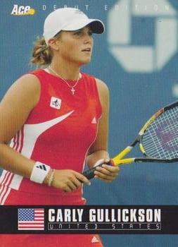 2005 Ace Authentic Debut Edition #72 Carly Gullickson Front