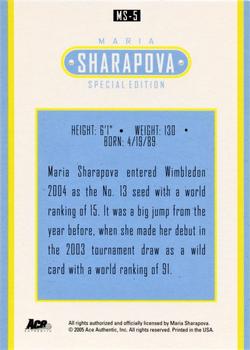 2005 Ace Authentic Sharapova SE #MS-5 Maria Sharapova Back