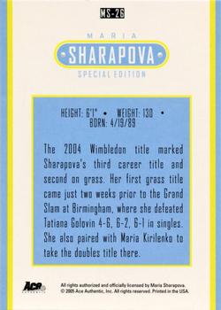 2005 Ace Authentic Sharapova SE #MS-26 Maria Sharapova Back