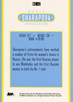 2005 Ace Authentic Sharapova SE #MS-42 Maria Sharapova Back