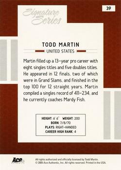 2005 Ace Authentic Signature Series #39 Todd Martin Back