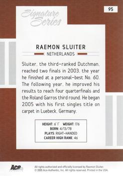 2005 Ace Authentic Signature Series #95 Raemon Sluiter Back