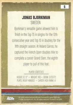 2006 Ace Authentic Heroes & Legends #5 Jonas Bjorkman Back