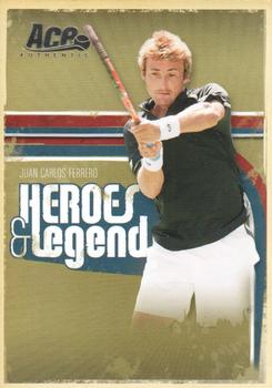 2006 Ace Authentic Heroes & Legends #23 Juan Carlos Ferrero Front