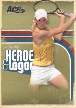 2006 Ace Authentic Heroes & Legends #28 Alexa Glatch Front