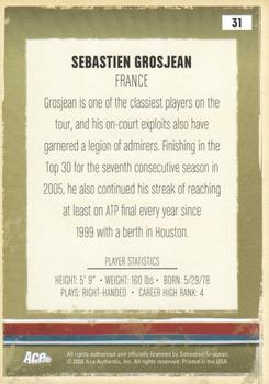 2006 Ace Authentic Heroes & Legends #31 Sebastien Grosjean Back