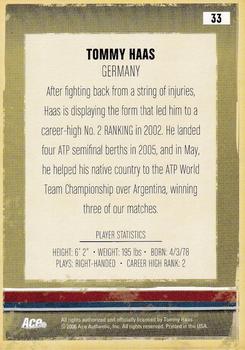 2006 Ace Authentic Heroes & Legends #33 Tommy Haas Back