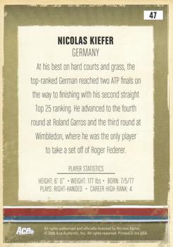 2006 Ace Authentic Heroes & Legends #47 Nicolas Kiefer Back