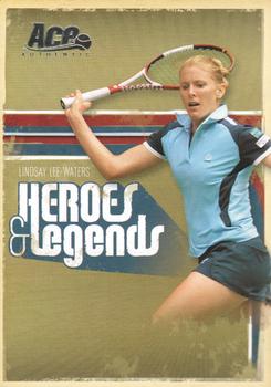 2006 Ace Authentic Heroes & Legends #53 Lindsay Lee-Waters Front