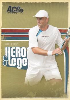 2006 Ace Authentic Heroes & Legends #54 Ivan Ljubicic Front