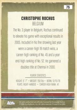 2006 Ace Authentic Heroes & Legends #75 Christophe Rochus Back
