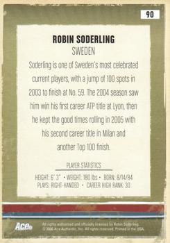 2006 Ace Authentic Heroes & Legends #90 Robin Soderling Back