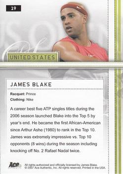 2007 Ace Authentic Straight Sets #19 James Blake Back