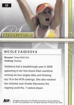 2007 Ace Authentic Straight Sets #23 Nicole Vaidisova Back