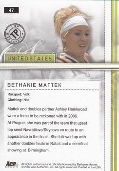 2007 Ace Authentic Straight Sets #47 Bethanie Mattek Back