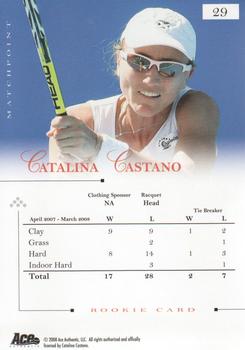 2008 Ace Authentic Match Point #29 Catalina Castano Back