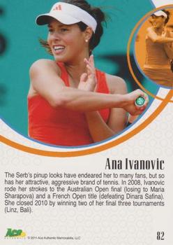 2011 Ace Authentic EX #82 Ana Ivanovic Back