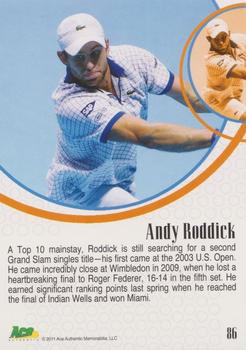 2011 Ace Authentic EX #86 Andy Roddick Back