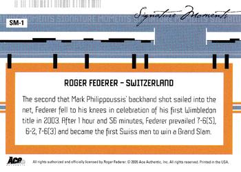 2005 Ace Authentic Signature Series - Signature Moments #SM-1 Roger Federer Back