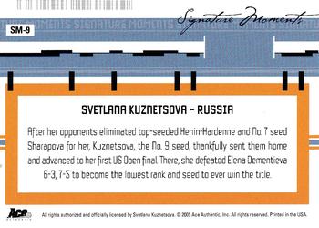 2005 Ace Authentic Signature Series - Signature Moments #SM-9 Svetlana Kuznetsova Back