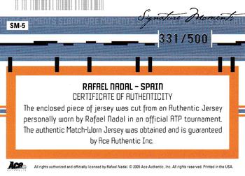 2005 Ace Authentic Signature Series - Signature Moments Jersey #SM-5 Rafael Nadal Back