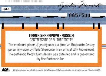 2005 Ace Authentic Signature Series - Signature Moments Jersey #SM-6 Maria Sharapova Back