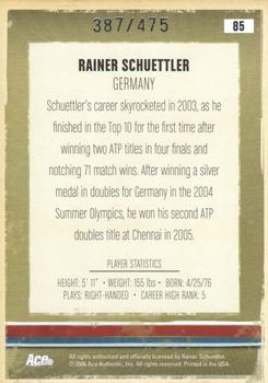 2006 Ace Authentic Heroes & Legends - Autograph #85 Rainer Schuettler Back