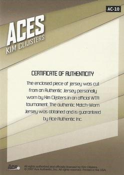 2007 Ace Authentic Straight Sets - Aces Materials #AC-10 Kim Clijsters Back