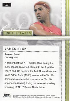 2007 Ace Authentic Straight Sets - Bronze #19 James Blake Back