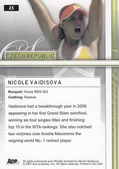2007 Ace Authentic Straight Sets - Bronze #23 Nicole Vaidisova Back