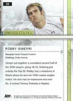 2007 Ace Authentic Straight Sets - Bronze #33 Robby Ginepri Back