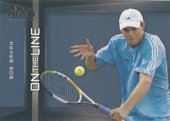 2007 Ace Authentic Straight Sets - On The Line #OL-5 Bob Bryan Front