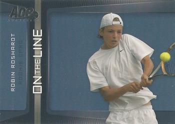 2007 Ace Authentic Straight Sets - On The Line #OL-11 Robin Roshardt Front