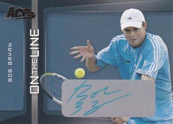 2007 Ace Authentic Straight Sets - On The Line Autographs #OL-5 Bob Bryan Front