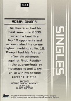 2007 Ace Authentic Straight Sets - Singles #SI-13 Robby Ginepri Back