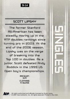 2007 Ace Authentic Straight Sets - Singles Autographs #SI14 Scott Lipsky Back