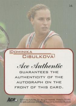 2011 Ace Authentic Match Point 2 - Autographs #14 Dominika Cibulkova Back