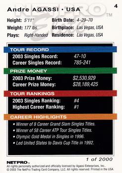 2003 NetPro - Elite 2000 #4 Andre Agassi Back