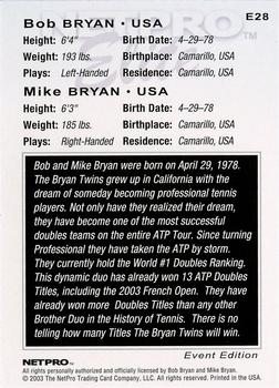2003 NetPro - Elite Event #E28 The Bryan Twins Back